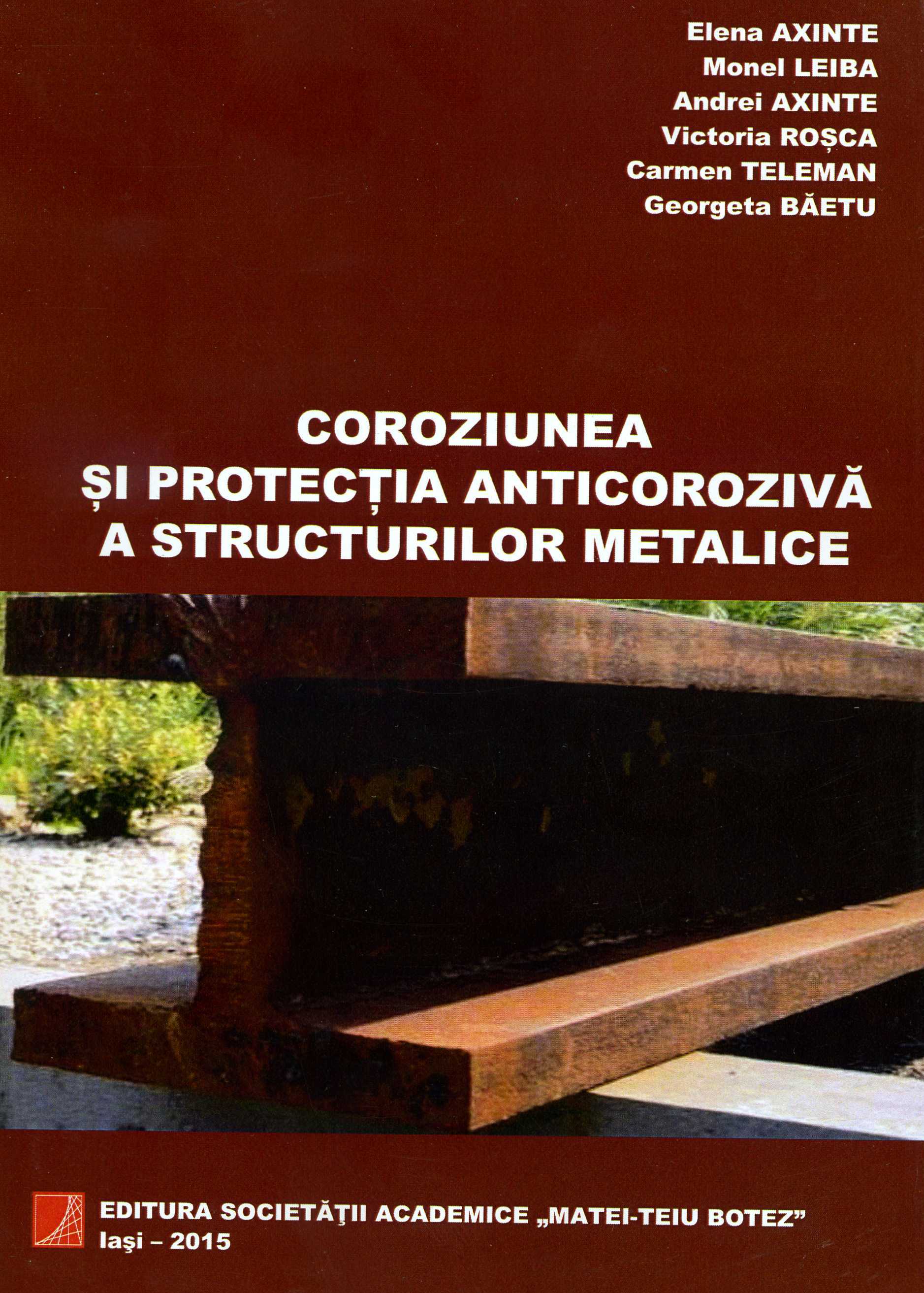 Coroziunea şi protecţia anticorozivă a structurilor mecanice